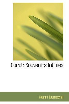 Corot: Souvenirs Intimes 1110238703 Book Cover