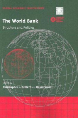 The World Bank: Structure and Policies 0521029015 Book Cover