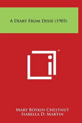 A Diary From Dixie (1905) 1169981909 Book Cover