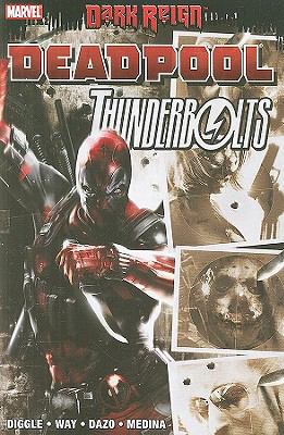 Dark Reign: Deadpool / Thunderbolts B005M4ANN8 Book Cover