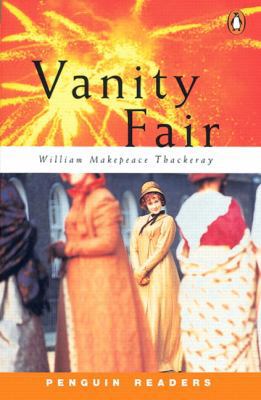 Vanity Fair, Level 3, Penguin Readers 0582426936 Book Cover