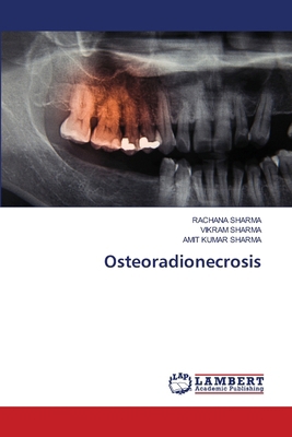 Osteoradionecrosis 6208117089 Book Cover