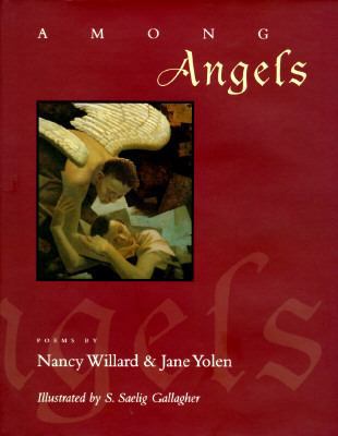 Among Angels: Poems 0151001952 Book Cover