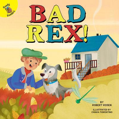 Bad Rex! 1683427300 Book Cover