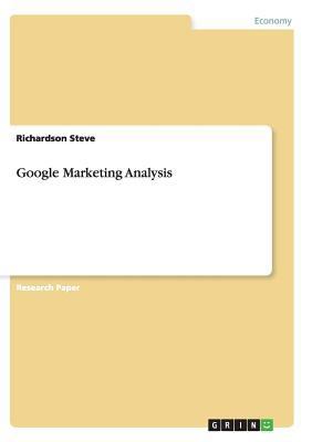 Google Marketing Analysis 3656433313 Book Cover