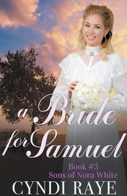 A Bride for Samuel B0BWQRXZV6 Book Cover