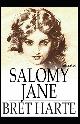 Salomy Jane illustrated B08KR4KJKW Book Cover