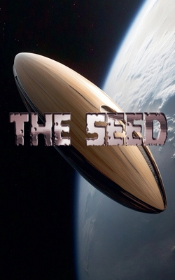 The Seed            Book Cover