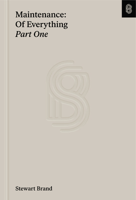 Maintenance: Of Everything: Part One 1953953492 Book Cover