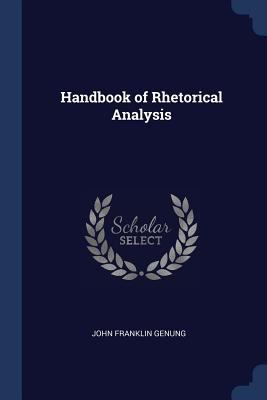Handbook of Rhetorical Analysis 1376436736 Book Cover