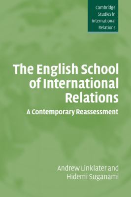 The English School of International Relations: ... 0521675049 Book Cover