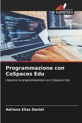 Programmazione con CoSpaces Edu [Italian] 6209856462 Book Cover