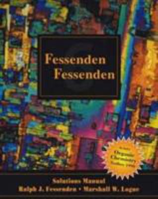 Solutions Manual for Fessenden/Fessenden's Orga... 0534352006 Book Cover