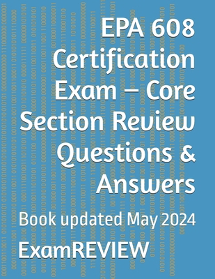 EPA 608 Certification Exam - Core Section Revie...            Book Cover