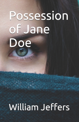 Possession of Jane Doe B0BTRPGRYM Book Cover