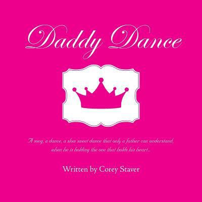 Daddy Dance 1512772879 Book Cover