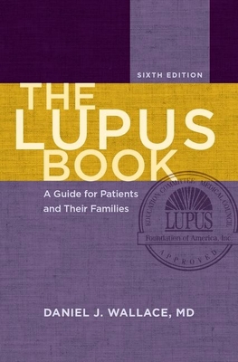 The Lupus Book: A Guide for Patients and Their ... 0190876204 Book Cover