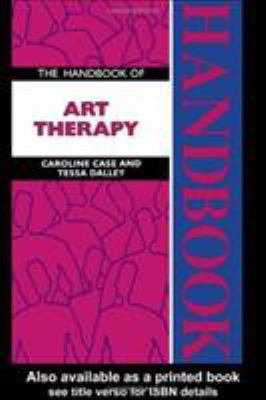 The Handbook of Art Therapy 0415043816 Book Cover