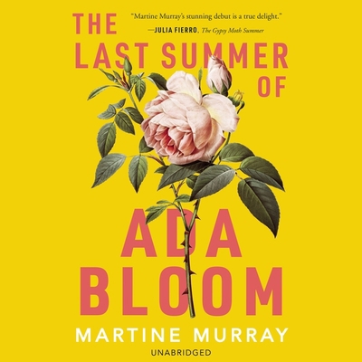The Last Summer of ADA Bloom 1094133183 Book Cover