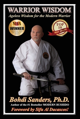 Warrior Wisdom: Ageless Wisdom for the Modern W... 1937884007 Book Cover