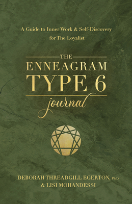 The Enneagram Type 6 Journal: A Guide to Inner ... 1401979068 Book Cover