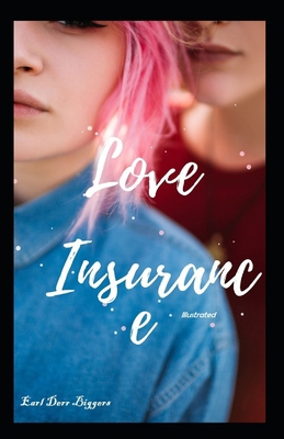 Love Insurance Illustrated B092PG6JLL Book Cover