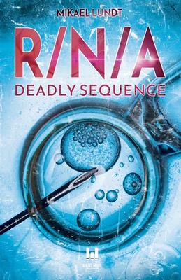 R/N/A: Deadly Sequence B0CGTMBR2G Book Cover