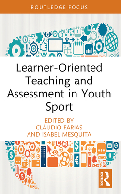 Learner-Oriented Teaching and Assessment in You... 0367690098 Book Cover