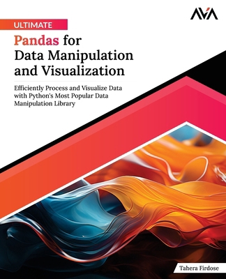 Ultimate Pandas for Data Manipulation and Visua... 8197256241 Book Cover