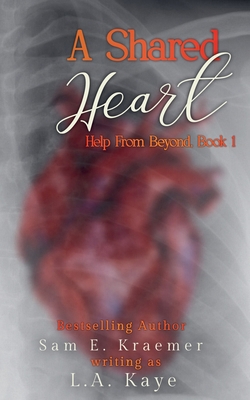 A Shared Heart (Help from Beyond) B0HB49258N Book Cover