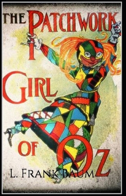 Paperback The Patchwork Girl of Oz Annotated Book
