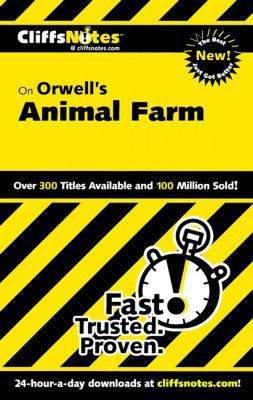 CliffsNotes on Orwell's Animal Farm B09L74Y465 Book Cover