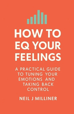 How to EQ Your Feelings B0FVCRBF37 Book Cover