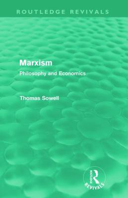 Marxism (Routledge Revivals): Philosophy and Ec... 0415688035 Book Cover