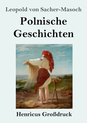 Polnische Geschichten (Großdruck) [German] 3847833804 Book Cover