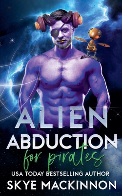 Alien Abduction for Pirates B09KMKGTRT Book Cover