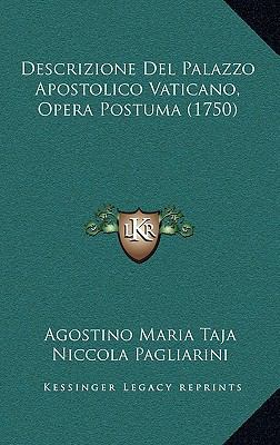 Descrizione Del Palazzo Apostolico Vaticano, Op... [Italian] 1166115216 Book Cover