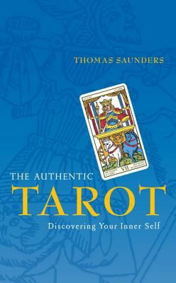Authentic Tarot: Discovering Your Inner Self 1905857268 Book Cover