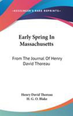 Early Spring In Massachusetts: From The Journal... 054809666X Book Cover