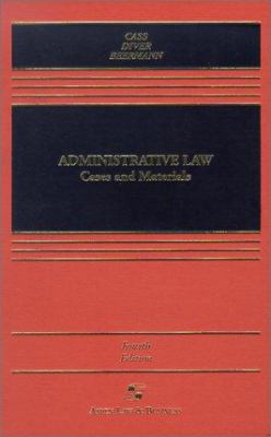 Administrative Law : Cases and Materials 0735524262 Book Cover