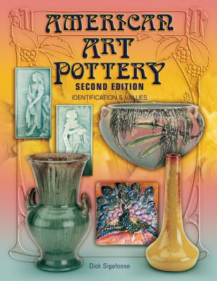 American Art Pottery: Identification & Values, ... 1574324837 Book Cover