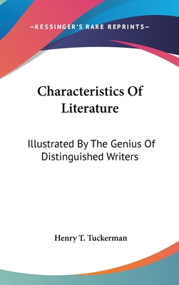 Characteristics Of Literature: Illustrated By T... 0548366314 Book Cover