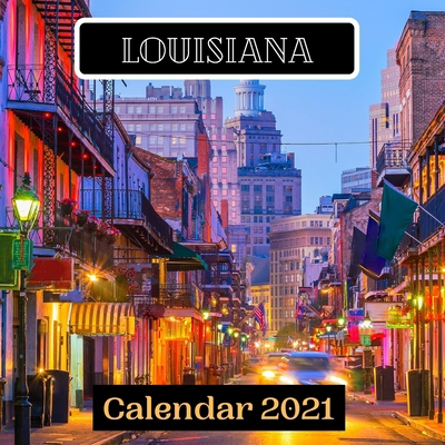 Paperback Louisiana Calendar 2021 Book