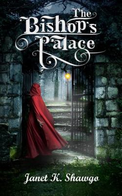 The Bishop's Palace 1733404538 Book Cover