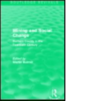 Mining and Social Change (Routledge Revivals): ... 1138903310 Book Cover