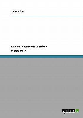 Ossian in Goethes Werther [German] 3638942007 Book Cover