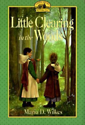 Little Clearing in the Woods 0613082575 Book Cover