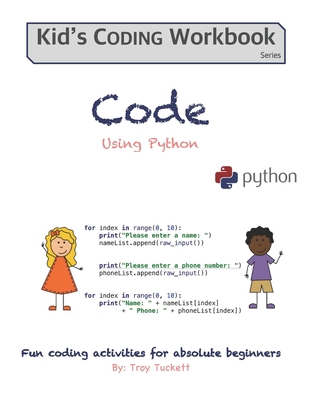 Code Using Python: Fun activities for Absolute ... 1792017863 Book Cover