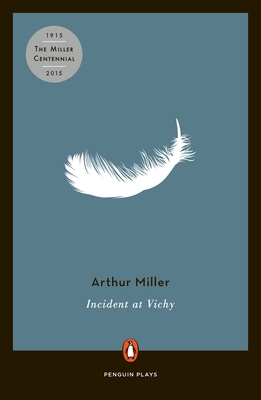 Incident at Vichy: A Play 0140481931 Book Cover