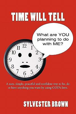 Time Will Tell 145674917X Book Cover